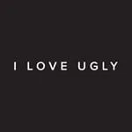 I Love Ugly